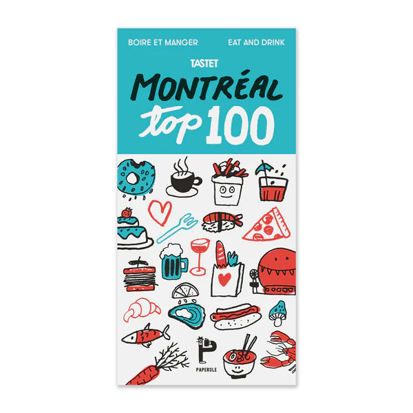 Carte Top 100 Montréal Boire et Manger, Paperole